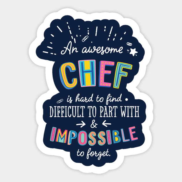 An awesome Chef Gift Idea - Impossible to Forget Quote Sticker by BetterManufaktur